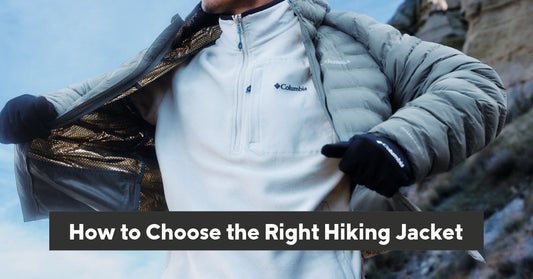 How to Choose the Right Hiking Jacket
